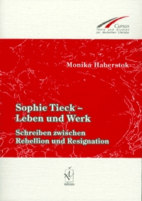 Sophie Tieck - Leben und Werk